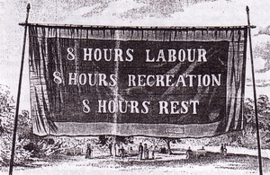 8-hours-labour-8-hours-recreation-8-hours-rest-banner